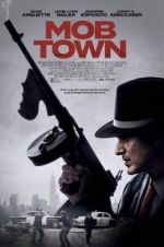 Watch Mob Town Xmovies8