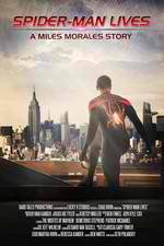 Watch Spider-Man Lives: A Miles Morales Story Xmovies8