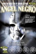 Watch Ángel negro Xmovies8