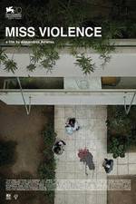 Watch Miss Violence Xmovies8