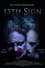 Watch 13th Sign Xmovies8