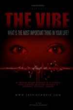 Watch The Vibe Xmovies8