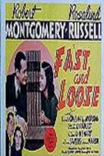 Watch Fast and Loose Xmovies8