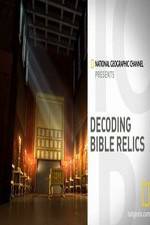 Watch Decoding Bible Relics Xmovies8