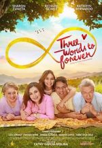 Watch Three Words to Forever Xmovies8