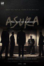 Watch Asura: The City of Madness Xmovies8