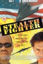Watch Stealth Fighter Xmovies8