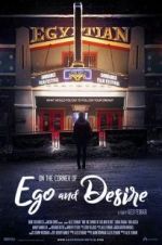 Watch On the Corner of Ego and Desire Xmovies8