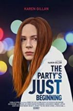 Watch The Party\'s Just Beginning Xmovies8