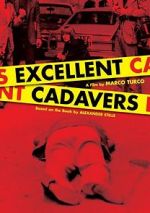 Watch Excellent Cadavers Xmovies8