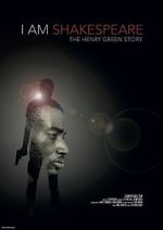 Watch I Am Shakespeare: The Henry Green Story Xmovies8