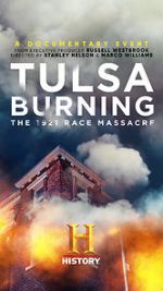 Watch Tulsa Burning: The 1921 Race Massacre Xmovies8