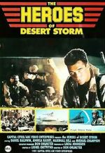 Watch The Heroes of Desert Storm Xmovies8