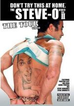 Watch The Steve-O Video: Vol. II - The Tour Video Xmovies8