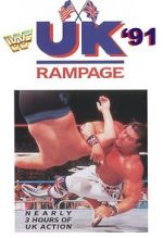 Watch WWF UK Rampage \'91 (TV Special 1991) Xmovies8