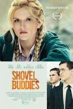 Watch Shovel Buddies Xmovies8