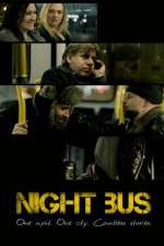 Watch Night Bus Xmovies8