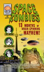 Watch Space Zombies: 13 Months of Brain-Spinning Mayhem! Xmovies8