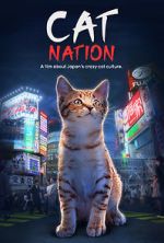 Watch Cat Nation: A Film About Japan\'s Crazy Cat Culture Xmovies8