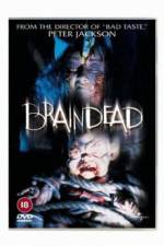 Watch Braindead Xmovies8