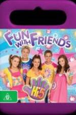 Watch Hi-5 Fun With Friends Xmovies8