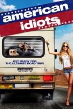 Watch American Idiots Xmovies8