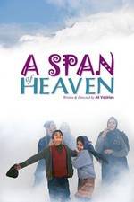Watch A Span of Heaven Xmovies8