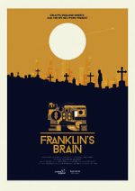 Watch Franklin\'s Brain (Short 2017) Xmovies8