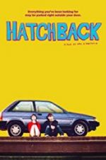 Watch Hatchback Xmovies8