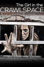 Watch The Girl in the Crawlspace Xmovies8