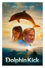 Watch Dolphin Kick Xmovies8