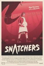 Watch Snatchers Xmovies8