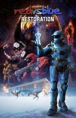 Watch Red vs. Blue: Restoration Xmovies8