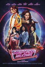 Watch Gunpowder Milkshake Xmovies8