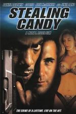 Watch Stealing Candy Xmovies8