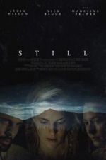 Watch Still Xmovies8