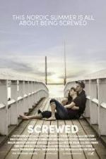 Watch Screwed Xmovies8