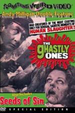 Watch The Ghastly Ones Xmovies8