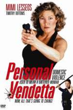 Watch Personal Vendetta Xmovies8