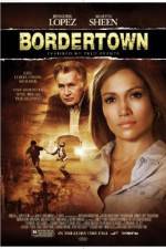 Watch Bordertown Xmovies8