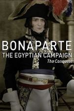 Watch Bonaparte: The Egyptian Campaign Xmovies8