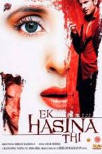 Watch Ek Hasina Thi Xmovies8