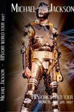 Watch Michael Jackson: Live In Munich, Germany - History World Tour Xmovies8