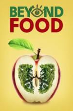 Watch Beyond Food Xmovies8