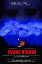 Watch Dark Vision Xmovies8