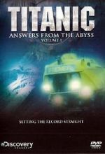 Watch Titanic: Answers from the Abyss Xmovies8