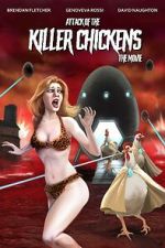 Watch Attack of the Killer Chickens: The Movie Xmovies8