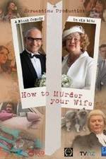 Watch How to Murder Your Wife Xmovies8