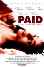 Watch Paid Xmovies8