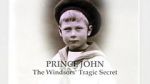 Watch Prince John: The Windsors\' Tragic Secret Xmovies8